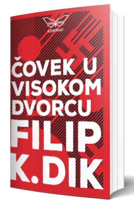 čovek u visokom dvorcu filip k dik