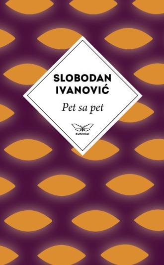 pet sa pet slobodan ivanović