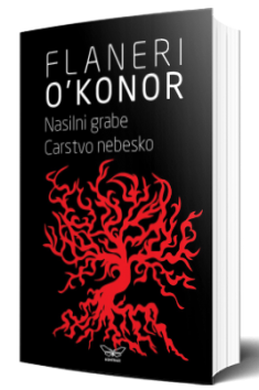 nasilni grabe carstvo nebesko flaneri o konor