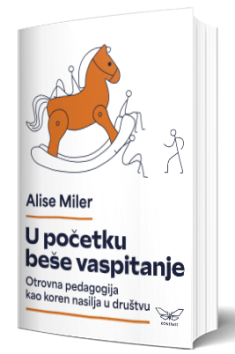 u početku beše vaspitanje alise miler
